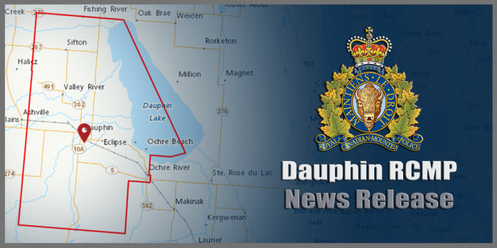 Dauphin RCMP News Release